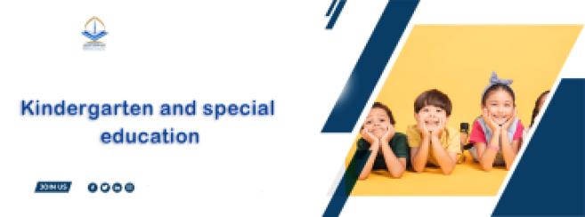 Kindergarten and special education