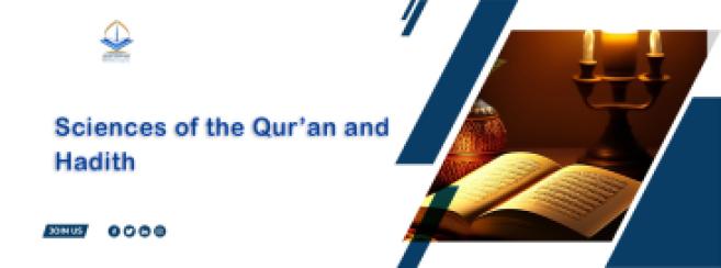 Sciences of the Qur’an and Hadith
